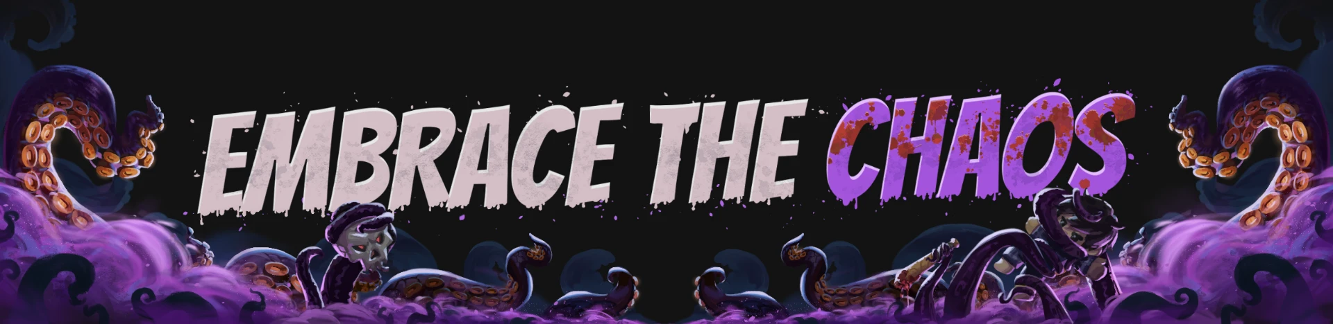 Embrace the chaos